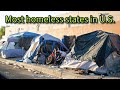 Top 10 States with Highest Homeless Population.  Most in U.S.