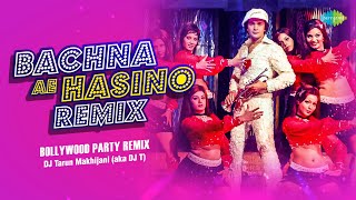 Bachna Ae Haseeno Bollywood Party Remix | DJ Tarun Makhijani | Kishore Kumar