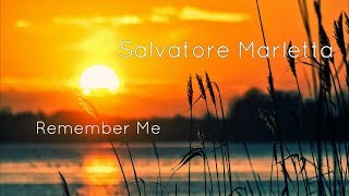 Relaxing Piano Music | Remember Me - Salvatore Marletta - Piano Spa Music