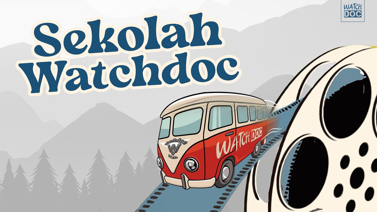 Sekolah Watchdoc Youtube