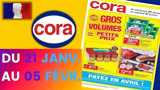 catalogue CORA du 21 janvier au 5 février 2022 🔴 Arrivage - FRANCE
