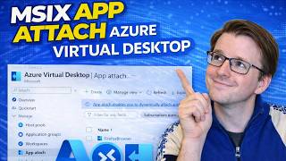 Azure Virtual Desktop MSIX App Attach Explained (End-to-End Demo)
