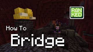 Bastions for Beginners - BRIDGE (MCSR Tutorial)