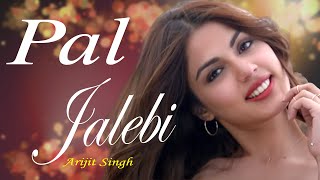 Pal Full Song – Jalebi | Arijit Singh, Shreya Ghoshal | Varun, Rhea | Javed - Mohsin | पल -  जलेबी