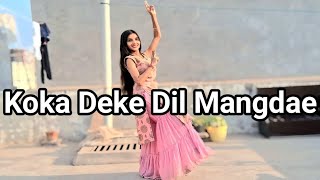 Koka Deke Dil Mangdae | Dance | Mankirt Aulakh | Pranjal Dahiya |  Beats With Me