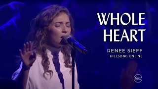 Whole Heart (Hold Me Now) | Hillsong Online | GU