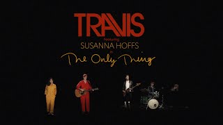 Travis - The Only Thing (feat. Susanna Hoffs) ( Music )