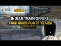 Indian Train Offers Free Rides for 75 Years! || India Trains || @4SiDESTVEnglish