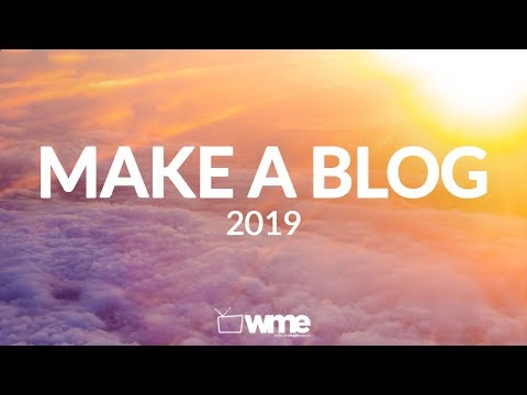 How To Make A WordPress Blog Step By Step For Beginners 2018 How To Make A WordPress Blog Step By Step For Beginners 2018