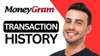 ✅ CHECK Your MoneyGram TRANSACTION History (2025) ✅