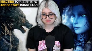 Reacting To Elden Ring Ranni Lore (Age Of Stars)