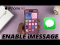How To Enable  / Disable iMessage On iPhone Air