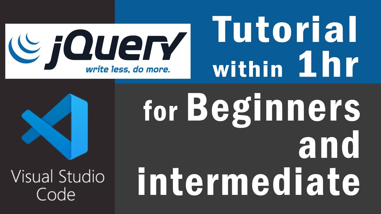 Jquery Tutorial For Beginners Jquery Use Visual Studio Code To