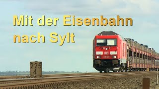 Mit der Eisenbahn nach Sylt