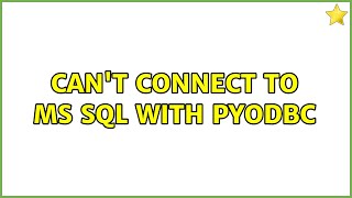 Ubuntu: Can't connect to MS SQL with pyodbc (2 Solutions!!)