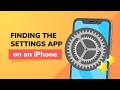 How to Find the Setting App on an iPhone