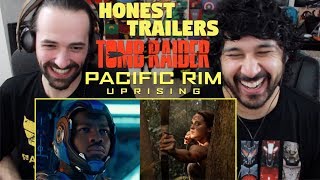 Honest Trailers - TOMB RAIDER / PACIFIC RIM: UPRISING - REACTION & DISCUSSION!!!