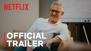 The Rest Is Football | Official Trailer | Netflix