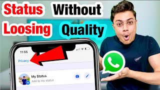 Upload WhatsApp Status Without Losing Quality in iPhone