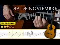 UN DÍA DE NOVIEMBRE  🎸 Leo Brouwer || Classical Guitar Tutorial + TABS