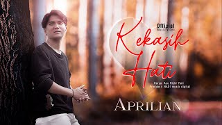 Download Mp3 Aprilian - Kekasih Hati (Official Music Video)