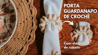 PORTA GUARDANAPO DE CROCHÊ COM ELÁSTICO DE CABELO - TUTORIAL COMPLETO