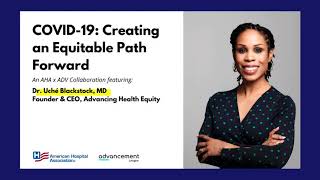 Health Equity and COVID-19: Catalyst for Racial Justice in Health and Health Care