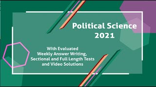 Political Science and International Relations Optional- Batch 2021
