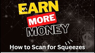Unlocking the Secret to Explosive Gains: How to Find Stocks in a Squeeze! Code Included!