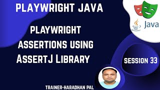 S#33: Playwright Assertions using AssertJ Library - Playwright with Java #coding #playwright #java