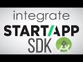 How to Integrate StartApp SDK | Android studio 3