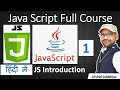 1. Java Script in Tutorial in Hindi  for beginners | JavaScript Introduction, Comment by Arvind