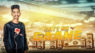 Jatt De Gaane | (Full Song) | Inder Aulakh  Punjabi Songs 2018