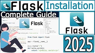 How to Install Flask with latest Python 3.13 on Windows 10/11 [ 2025 Update ] Python Flask Tutorial