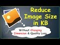 How to Reduce Image Size in KB without Losing Quality in Photoshop (Without Changing Dimension)