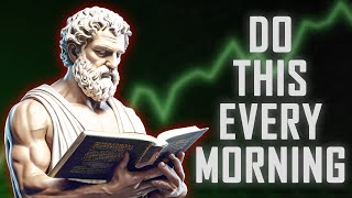 9 THINGS YOU SHOULD DO EVERY MORNING | Stoic Morning Routine | Stoicism