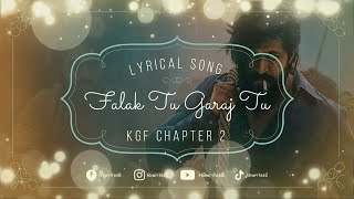 Falak Tu Garaj Tu Full Song (LYRICS) Suchetha Basrur | KGF Chapter 2 Movie #hbwrites #kgf2