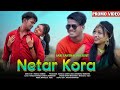 Netar Kora New Santali Video 2022 | Rakesh Hansda \u0026 Shefali | Santali Video 2022