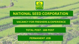 National Seed Corporation Limited Vacancy 2024|Goverment Job| NSCL job Notification 2024 |188 Post