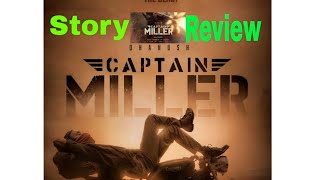The Story of Captain Miller in the Movies |  Dhanush |