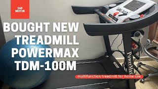 Best Treadmill Powermax Fitness TDM-100M (2.0HP), | Review