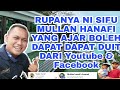 sukri sulaiman guru pertama yg mengajar Mullan hanafi dalam youtube dan facebook || cara dapat duit