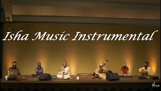 Sounds of Isha - Instrumental - Two Hours - Sadhguru - Isha Music