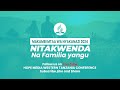 🔴LIVE :MAKAMBI MTAA WA NYAKANAZI 2024 || Nitakwenda na Familia yangu