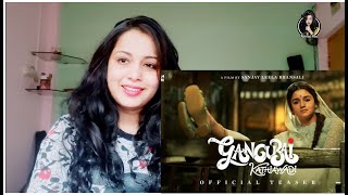 Gangubai Kathiawadi Teaser Reaction | Alia Bhatt | Nakhrewali Mona