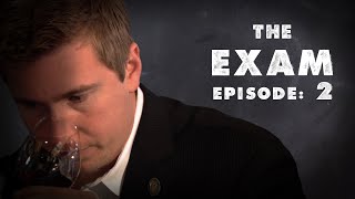 Becoming a master sommelier The Exam episode 2