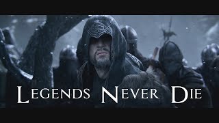 Legends Never Die | Ezio Auditore | Assassin's Creed | GMV