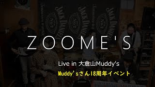 Zoome's Live in 大倉山 Muddy's (2020/2/23)