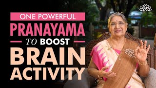 One pranayama that has the power to boost brain power | Dr. Hansaji Yogendra