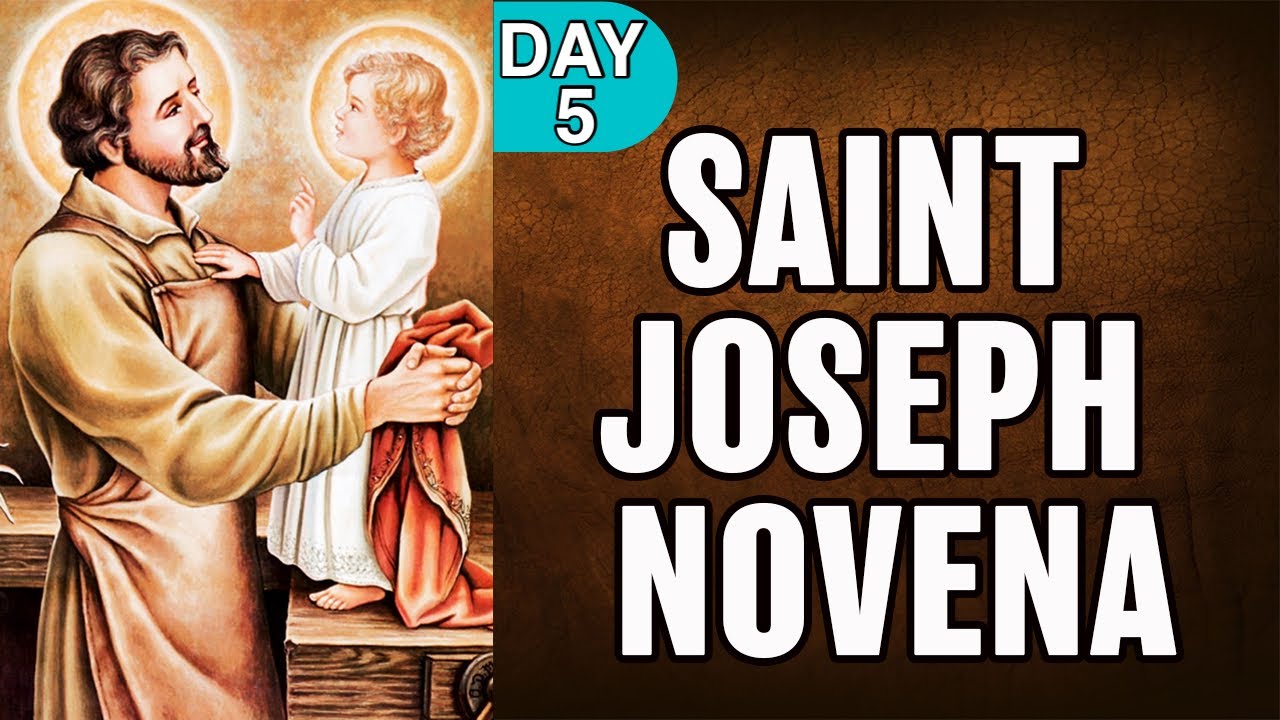 Novena To St. Joseph Day 5 | St. Joseph Novena | Never Fails - YouTube